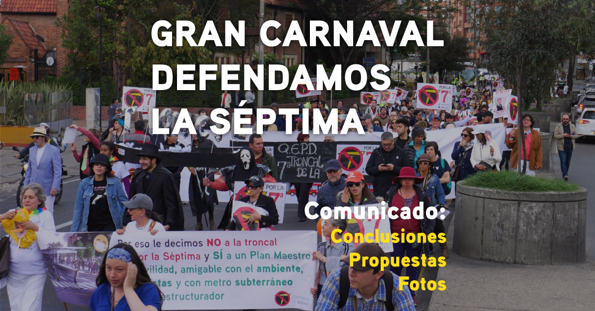 Carnaval Defendamos la Séptima – Comunicado