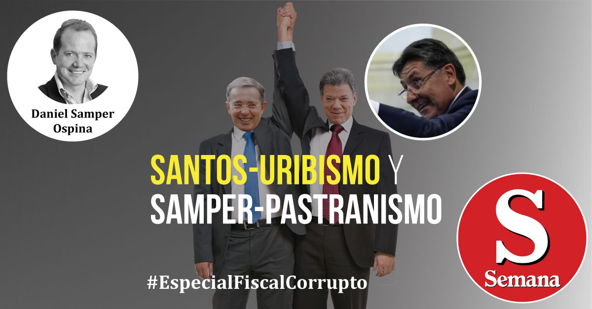¿Daniel Samper Ospina y el Fiscal ‘íntimos’?