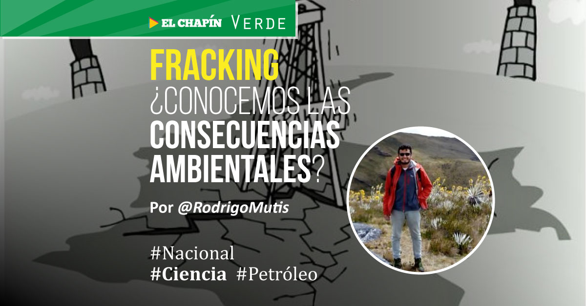 Las consecuencias ambientales del Fracking