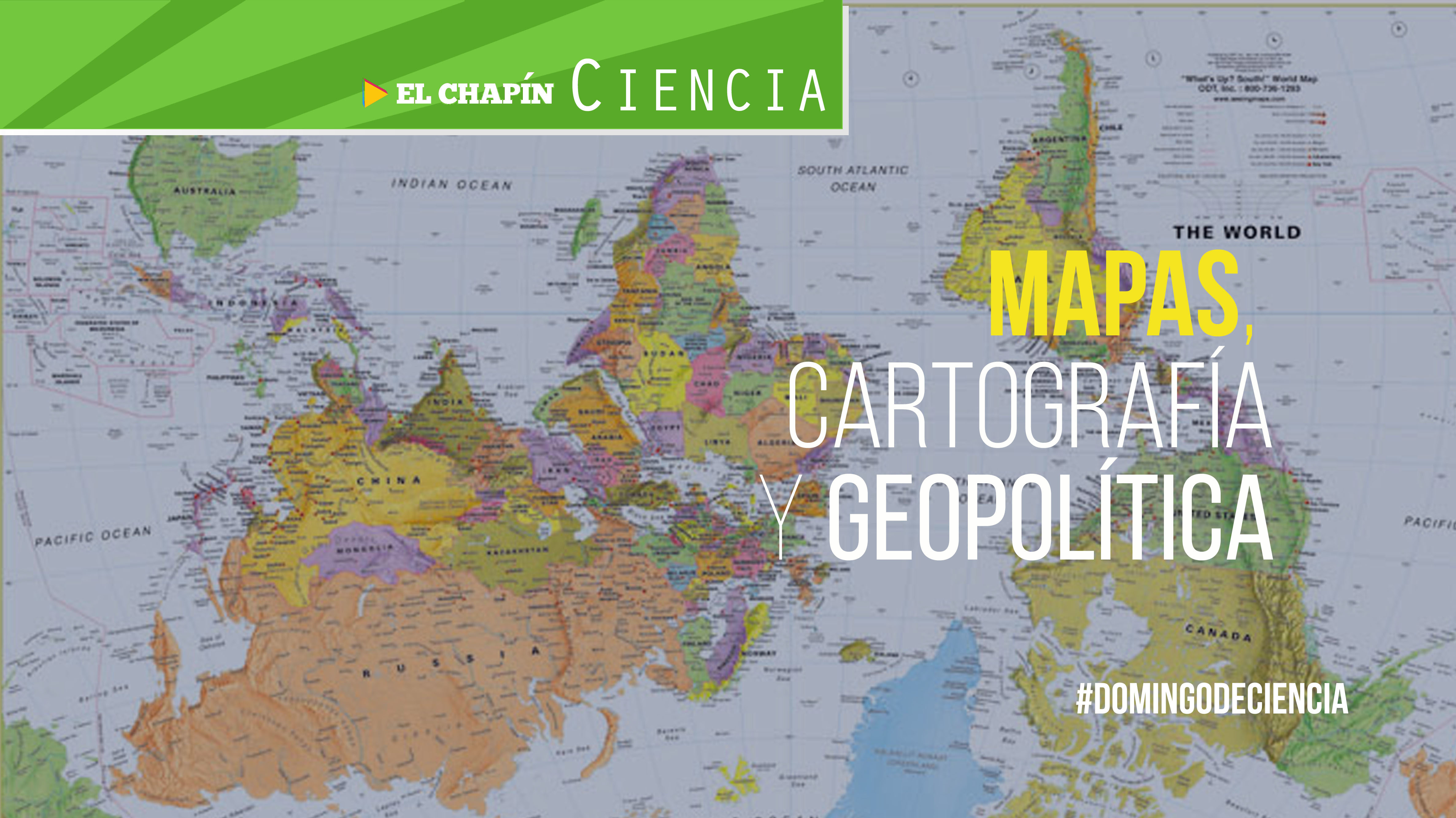 El arriba y el abajo en los mapas. Representando el mundo que habitamos