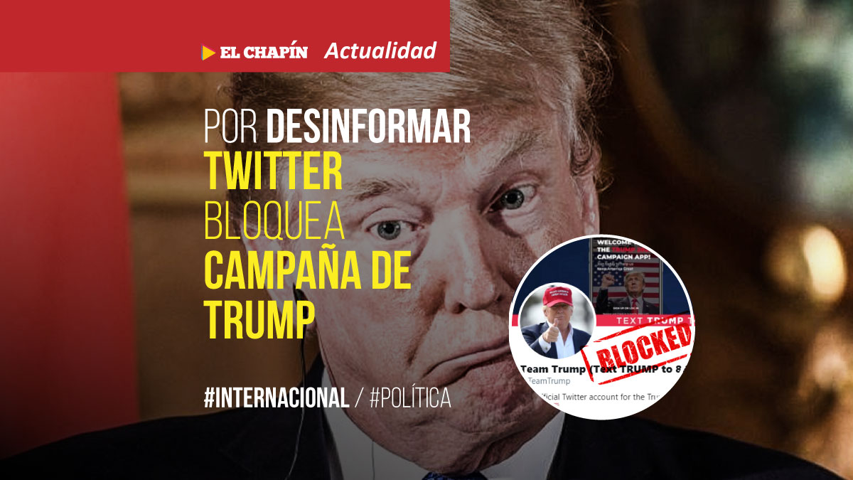 ? Twitter bloquea cuenta de campaña de Trump por desinformación sobre el COVID-19